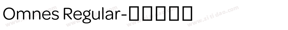 Omnes Regular字体转换